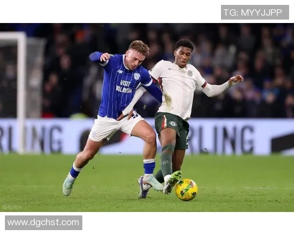 卡迪夫城与切尔西上半场比分揭晓精彩瞬间回顾